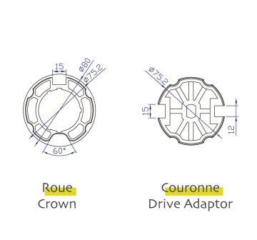 Adaptations Axe octogonal ø60mm pour moteurs AVOSDIM ø45mm (roue et couronne)
